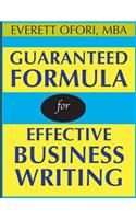 Guaranteed Formula for Effective Business Writing