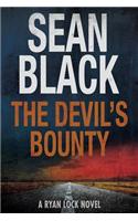 The Devil's Bounty: A Ryan Lock Novel