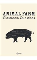 Animal Farm Classroom Questions