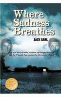 Where Sadness Breathes