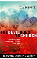Devil Goes to Church: Combating the Everyday Attacks of Satan