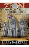 Pillars of Zion Series - The Third Pillar of Zion-The Law of Consecration (B