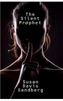 Silent Prophet