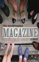 Incomparable Magazine Street