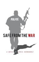 Safe From The War