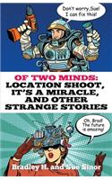 Of Two Minds
