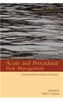 Hypnosis for Acute and Procedural Pain Management