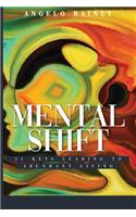 Mental Shift
