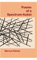 Poems of a Spectrum-Autist