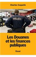 Les Douanes et les finances publiques