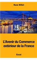 L'Avenir du Commerce extérieur de la France