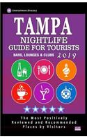 Tampa Nightlife Guide for Tourists 2019