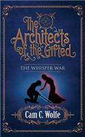 The Architects of the Gifted