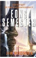 Eons Semester