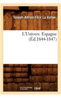 L'Univers. Espagne (Éd.1844-1847)