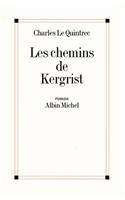 Chemins de Kergrist (Les)