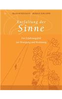 Entfaltung der Sinne