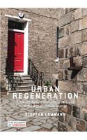 Urban Regeneration: A Manifesto for Transforming UK Cities in the Age of Climate Change