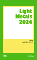 Light Metals 2024: (The Minerals, Metals & Materials Series)