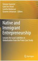 Native and Immigrant Entrepreneurship