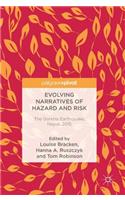 Evolving Narratives of Hazard and Risk