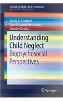 Understanding Child Neglect