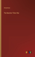The Beecher-Tilton War