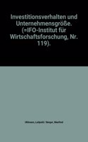 Investitionsverhalten Und Unternehmensgrosse