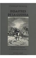Desastres de la Guerra: Studien Zum Bild Des II. Weltkrieges Im Roman