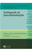 Textlinguistik ALS Querschnittsdisziplin