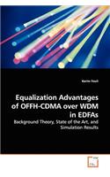 Equalization Advantages of OFFH-CDMA over WDM in EDFAs