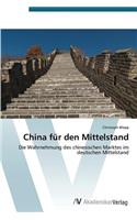 China für den Mittelstand