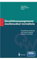 Qualitätsmanagement multimedial vermitteln