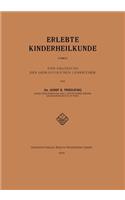 Erlebte Kinderheilkunde