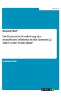 Die literarische Verarbeitung des moralischen Dilemmas in der Literatur