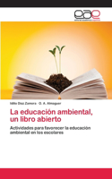 educación ambiental, un libro abierto