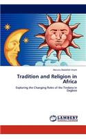 Tradition and Religion in Africa