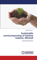 Sustainable vermicomposting of Salvinia molesta, Mitchell