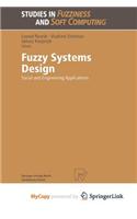 Fuzzy Systems Design