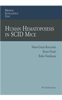 Human Hematopoiesis in Scid Mice