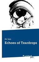Echoes of Teardrops