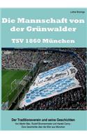 Mannschaft Von Der Grunwalder Strasse - Tsv 1860 Munchen