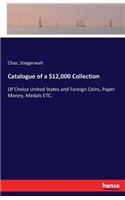 Catalogue of a $12,000 Collection