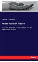 Of the Hawaiian Mission