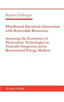 Distributed Electricity Generation with Renewable Resources