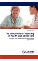Complexity of Learning in Health and Social Care