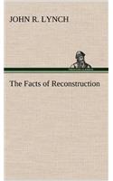 Facts of Reconstruction