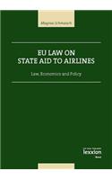 Eu Law on State Aid on Airlines