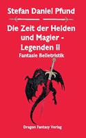 Zeit der Helden und Magier