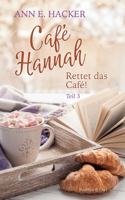 Café Hannah - Teil 3